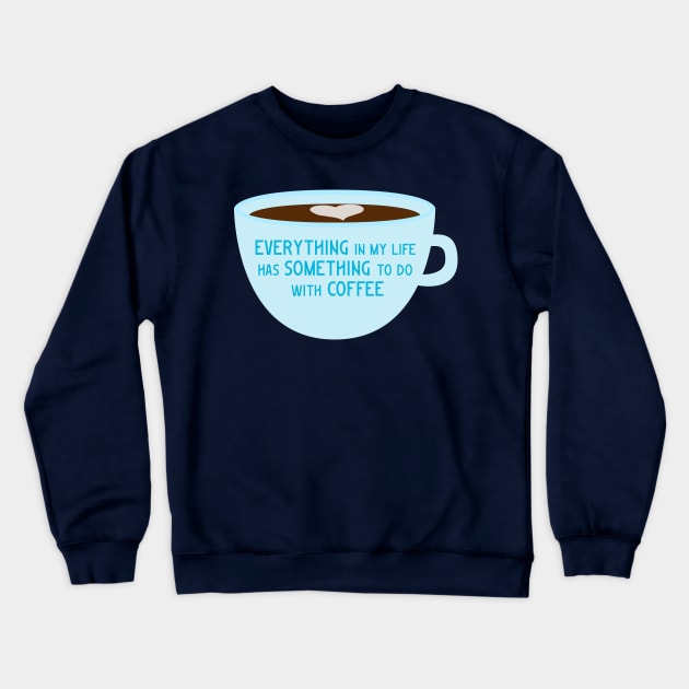 For the Coffee Enthusiast Crewneck Sweatshirt by MidnightSky07